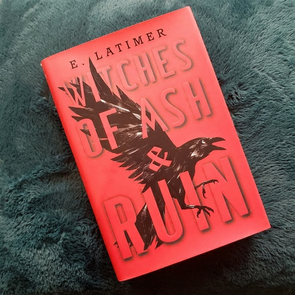 Witches of Ash & Ruin Used Book - E. Latimer